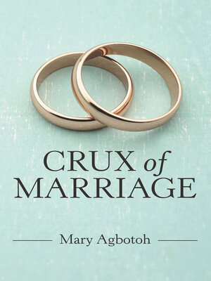 cover image of Crux of Marriage